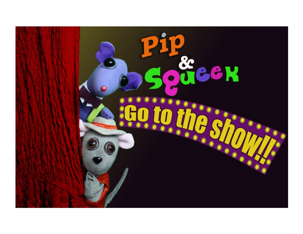 Guest Artist Matthew McGee Presents: "Pip and Squeek Go to the Show"